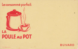 BU 1333 / BUVARD    LA POULE AU POT - Potages & Sauces