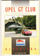 OPEL GT CLUB Nederland Magazine - Nr. 4  December  2003 - Autres & Non Classés