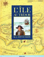 Isbn 2244010724 : L'île Au Trésor Robert Louis Stevenson Georges Berton Giannini 93 Pages 1990 Tbe - Cuentos