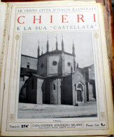 ITALIA - 1924/1929 - "LE 100 CITTA' D'ITALIA" CHIERI FASCICOLO 274 COMPLETO - Old Books