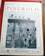 ITALIA - 1924/1929 - "LE 100 CITTA' D'ITALIA" PINEROLO  FASCICOLO 191 COMPLETO - Old Books