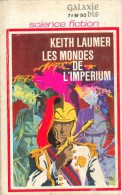 GALAXIE-BIS -  N° 23 - 1971 -  LAUMER - LES MONDES DE L´IMPERIUM.  Couv : CAZA - Opta