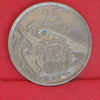 SPAIN  25  PESETAS  1957  19-69 KM# 787  -    (Nº10894) - 25 Peseta