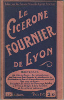 Le Cicérone Fournier De Lyon - 37e édition - Kaarten & Atlas