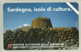 Carte Telefoniche: Sardegna , Isola Di Cultura - Nuova - Omaggio  - T - Polaroid - Privées - Hommages