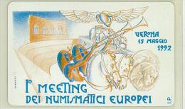 Carte Telefoniche: 1° Meeting Numismatici Europei - Nuova - Omaggio  - T - Polaroid - Privées - Hommages