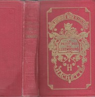 C1 Jerome DOUCET Le PETIT ROI DU LUXEMBOURG Bibliotheque Rose Illustree PECOUD - Bibliotheque Rose