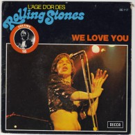 ROLLING STONES : L'Age D'Or Vol. 16 : We Love You / Dandelion (Sg) - Other - English Music