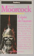 N° 5331 - REED 1991 -  MOORCOCK - L'EPEE DE L'AURORE - Presses Pocket