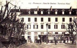 13 / MARSEILLE / GARE SAINT CHARLES / TERMINUS HOTEL / EDIT RUAT 117 / PAS COURANTE - Station Area, Belle De Mai, Plombières