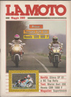 RA#48#04 Rivista LA MOTO Ed.Edigamma Maggio 1989/HONDA CBR  1000F/YAMAHA SUPERTENERE/GILERA/MORINI DART 350 - Engines