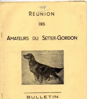 Réunion Des Amateurs Du Setter-Gordon   Bulletin - Caza/Pezca