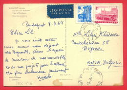 162746 / PAR AVION  1964  To BULGARIA  - BUDAPEST -  SHIP , BRIDGE -  Hungary Ungarn Hongrie Ungheria - Cartas & Documentos