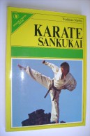 M#0B43 Yoshinao Nambu KARATE SANKUKAI  Sperling & Kupfer Ed.1977/ARTI MARZIALI - Martial Arts