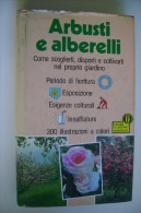 M#0B51 ARBUSTI E ALBERELLI Oscar Illustrati Mondadori Ed.1987/PIANTE/ALBERI - Giardinaggio