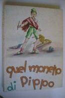 M#0B52 Belleggia QUEL MONELLO DI PIPPO Ed.Paoline 1952/Illustratore F.Busso - Antiguos