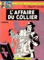 Blake Et Mortimer - Lot De 8 BD Entre 1965 Et 1977 - Par Edgar P. Jacobs - Editions Dargaud. - Blake & Mortimer