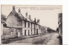 Verberie - Une Rue Bombardée Par Les Allemands - Verberie