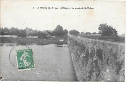 LE PERRAY - L'Etang Et La Route De St Hubert - Le Perray En Yvelines