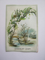 CHROMO CHOCOLAT LOUIT FRERES BORDEAUX PAYSAGE HIVER NEIGE PONT RIVIERE CROCUS PERCE NEIGE - Louit