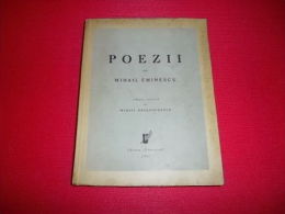 MIHAIL EMINESCU " POEZZI " 1937 Editie Critica De Mihail DRAGOMIRESCU / Roumanie, România, Român, Romanesc... - Old Books