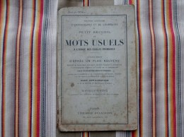 Petit Recueil De MOTS USUELS A L Usage Des Ecoles Primaires  DELAGRAVE  1919 - 6-12 Ans