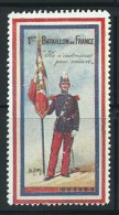 VIGNETTE DELANDRE FRANCE - SAINT CYR 1 Er Bataillon De France - WWI WW1 Poster Stamp Cinderella 1914 1918 War - Vignette Militari