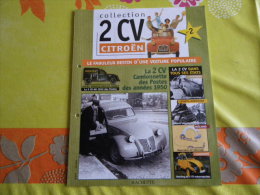 FASCICULE UNIQUEMENT 2CV POSTE...REGARDEZ MES VENTES...J'EN AI D'AUTRES... - Otros & Sin Clasificación