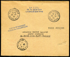 FRANCE - TIMBRE DE GUERRE - " TAXE PERCUE ILOT DE ST.  NAZAIRE " / LETTRE DE PIRIAC LE 24/3/1945 POUR LA BAULE - SUP - Sellos De Guerra