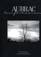 Aubrac Impressions Par Teissèdre Et Villefranque (ISBN 29113811381058) - Languedoc-Roussillon