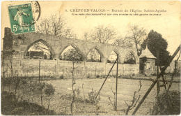 60/CPA - Crépy En Valois - Ruines De L'Eglise Sainte Agathe - Crepy En Valois