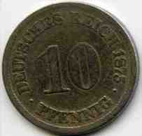 Allemagne Germany 10 Pfennig 1875 J J 4 KM 4 - 10 Pfennig
