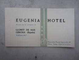 Carte De Visite Hôtel EUGENIA (M1505) ESPAGNE - LLORET DE MAR (1 Vue) Francisco Aymerich - Espagne