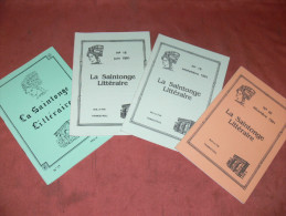 LA SAINTONGE LITTERAIRE / 1991 / 4 BULLETINS /   SAINTES / ROYAN / LA ROCHELLE / ROCHEFORT / PONT L ABBE D ARNOULT - Poitou-Charentes