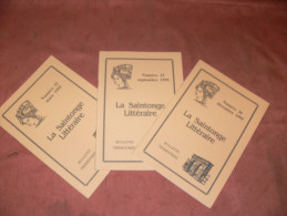 LA SAINTONGE LITTERAIRE / 1995 /  3 BULLETINS /   SAINTES / ROYAN / LA ROCHELLE / ROCHEFORT / PONT L ABBE D ARNOULT - Poitou-Charentes