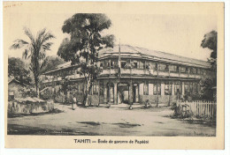 TAHITI     Ecole  De  Garçon  Papéété - Tahiti