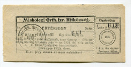 Hongrie Hungary Ungarn - Ticket 1925 " Miskolczi Othodox Izraelita Hitközség " UNC - Ungarn