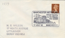 Great Britain 1992 Special Cancel On Cover Manchester Official Opening Of The Metrolink By H. M. The Queen - Tramways
