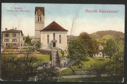 HINWIL ZH Hinweil Wetzikon Kirche Und Pfarrhaus Herzliche Glückwünsche (defekte Karte) 1907 - Wetzikon