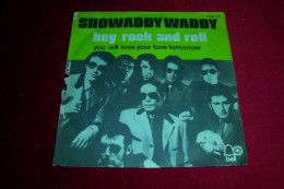 SHOWADDYWADDY  °  HEY ROCK AND ROLL - Rock