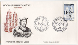 Enveloppe  1er Jour "avenement Hugues Capet" 60  Noyon Timbre Hugues Capet"  (YT2478 ) Du 30/6/1987 - Zonder Classificatie