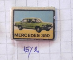 MERCEDES 350 (old Pin Former Yugoslavia) Rare - Mercedes