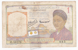 Banque De L´INDOCHINE- 1 Piastre - (KM 45 - P 54d1 - Signature 9) - Indocina