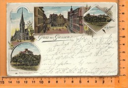 GIESSEN: Gruss Aus Giessen, Lithographie Multi Vues, Kirche, Marktplatz, Schiffenberg, Burg Gleiberg - Giessen