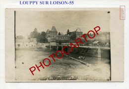 LOUPPY SUR LOISON-CARTE PHOTO Allemande-GUERRE 14-18-1 WK-FRANCE-FRANKREICH-55-Feldpost- - Montmedy