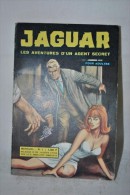 JAGUAR N°1 Les Aventures D'un Agent Secret - Editions Bianconi Milan - BD Pocket Adulte - Novembre 1966 - Other Magazines