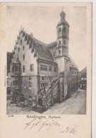 NORDLINGEN -Rathaus-cpa 1903- - Noerdlingen