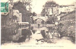 1908  Solliés Pont    " Vue Des Deux Ponts Sur Le Gapeau " - Sollies Pont