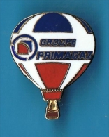 PIN´S //    . MONTGOLFIÈRE  GROUPE ** PRIMAGAZ ** - Fesselballons