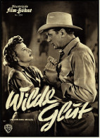 Illustrierte Film-Bühne  -  "Wild Glut" -  Mit Gary Cooper  -  Filmprogramm Nr. 2359 Von Ca. 1953 - Magazines